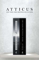 Icon image Atticus Boxed Set: Love Her Wild and The Dark Between Stars