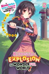 Icon image Konosuba: An Explosion on This Wonderful World! (light novel): Yunyun's Turn