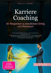 Icon image Karriere Coaching: Ihr Wegweiser zu beruflichem Erfolg und Wachstum