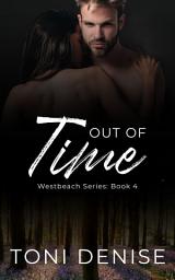 Icon image Out of Time: A Small Town Friends to Lovers Romantic Suspense