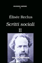 Icon image Scritti sociali (volume II)