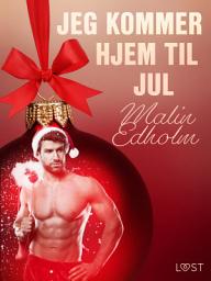 Icon image 21. december: Jeg kommer hjem til jul – en erotisk julekalender