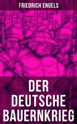 Icon image Der deutsche Bauernkrieg: Revolution des gemeinen Mannes (1524-1526)