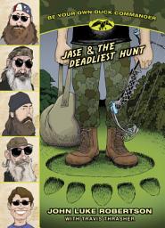 Icon image Jase & the Deadliest Hunt