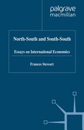 Icon image North-South and South-South: Essays on International Economics