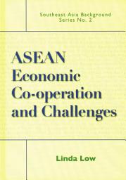 Icon image ASEAN Economic Co-operation and Challenges