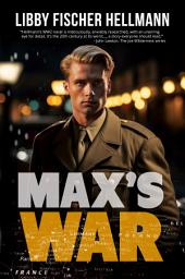 Icon image Max's War: The Story of a Ritchie Boy
