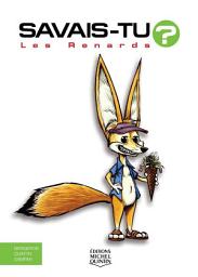 Icon image Savais-tu? - En couleurs 44 - Les Renards