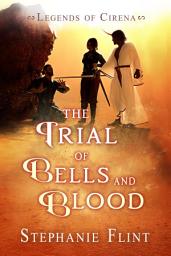 Icon image The Trial of Bells and Blood