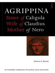 Icon image Agrippina: Mother of Nero