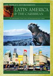 Icon image Latin America & the Caribbean: A Continental Overview of Environmental Issues