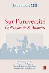 Icon image Sur l'université : Le discours de St Andrews