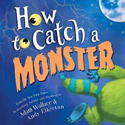 Icon image How to Catch a Monster