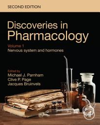 Icon image Discoveries in Pharmacology - Volume 1 - Nervous System and Hormones: Edition 2