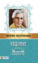 Icon image Chandranath & Vairagi: Chandranath & Vairagi: Love, Longing, and Liberation