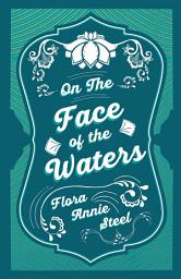 Icon image On the Face of the Waters - A Tale of Mutiny