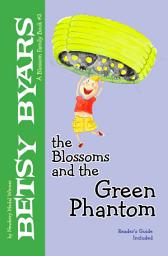 Icon image The Blossoms and the Green Phantom