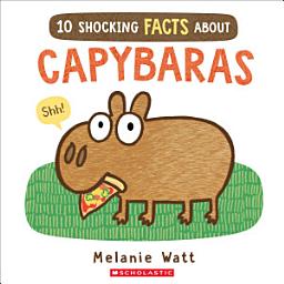 Icon image 10 Shocking Facts About Capybaras