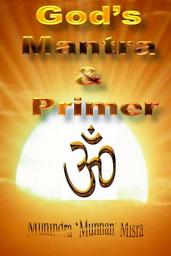 Icon image Primer & Mantra: Of Hindu Gods & Goddesses