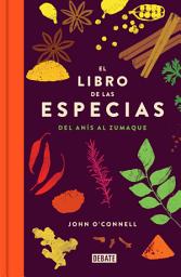 Icon image El libro de las especias: Del anís al zumaque
