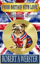 Icon image From Britain With Love: Hilarious Comedy Adventures