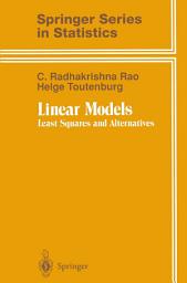 Icon image Linear Models: Least Squares and Alternatives