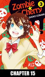 Icon image Zombie Cherry, Chapter Collections: Chapter 15