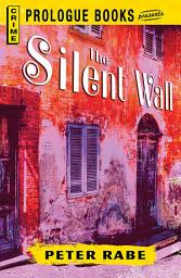 Icon image The Silent Wall