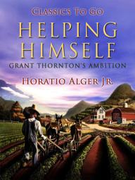 Icon image Helping Himself: Restored Classics to Go Edition