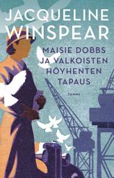 Icon image Maisie Dobbs ja valkoisten höyhenten tapaus