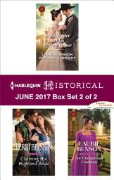 Icon image Harlequin Historical June 2017 - Box Set 2 of 2: An Anthology