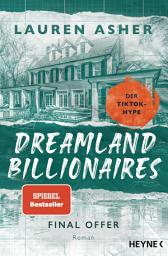 Icon image Dreamland Billionaires - Final Offer: Der TikTok-Hype - Roman