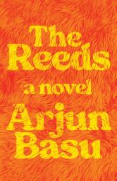 Icon image The Reeds: A Novel
