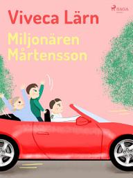 Icon image Miljonären Mårtensson: Volym 9