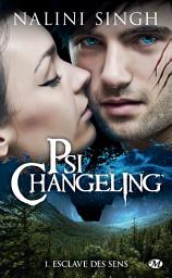 Icon image Psi-Changeling, T1 : Esclave des sens