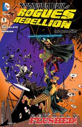 Icon image Forever Evil: Rogues Rebellion (2013-) #5
