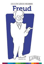 Icon image Clásicos resumidos: Freud
