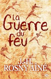 Icon image La Guerre du feu