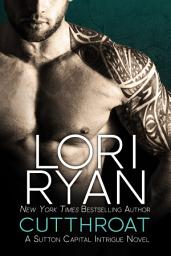 Icon image Cutthroat (Sutton Capital Intrigue Book 1)