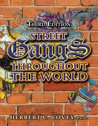 Icon image Street Gangs Throughout the World