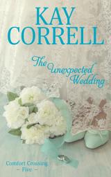 Icon image The Unexpected Wedding