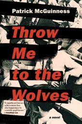 Icon image Throw Me to the Wolves