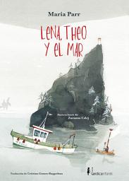 Icon image Lena, Theo y el mar
