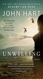 Icon image The Unwilling: A Novel