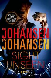 Icon image Sight Unseen: A Novel