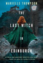 Icon image The Last Witch in Edinburgh