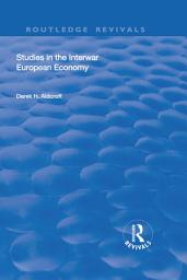 Icon image Studies in the Interwar European Economy