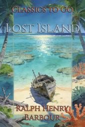 Icon image Lost Island: Restored Classics to Go Edition