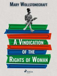 Icon image A Vindication of the Rights of Woman