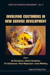 Icon image Involving Customers in New Service Development